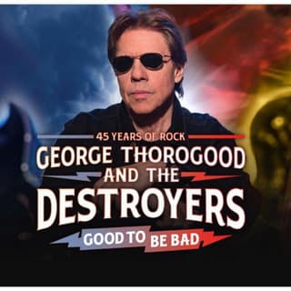 George Thorogood and the Destroyers