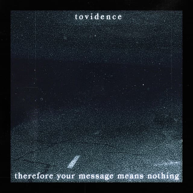 Therefore Your Message Means Nothing