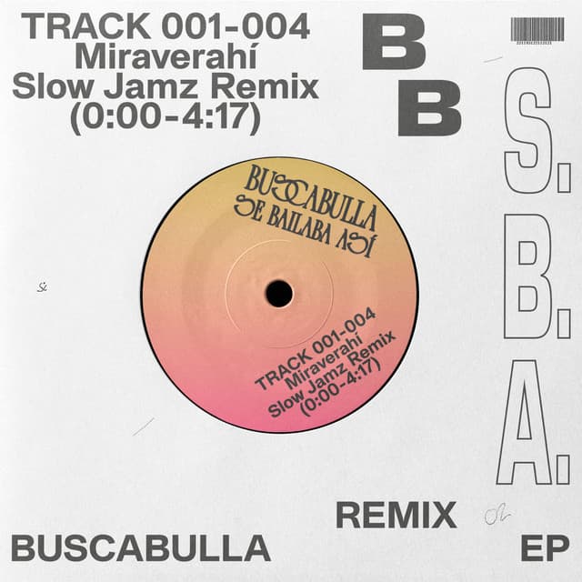Miraverahí (Slow Jamz Remix)