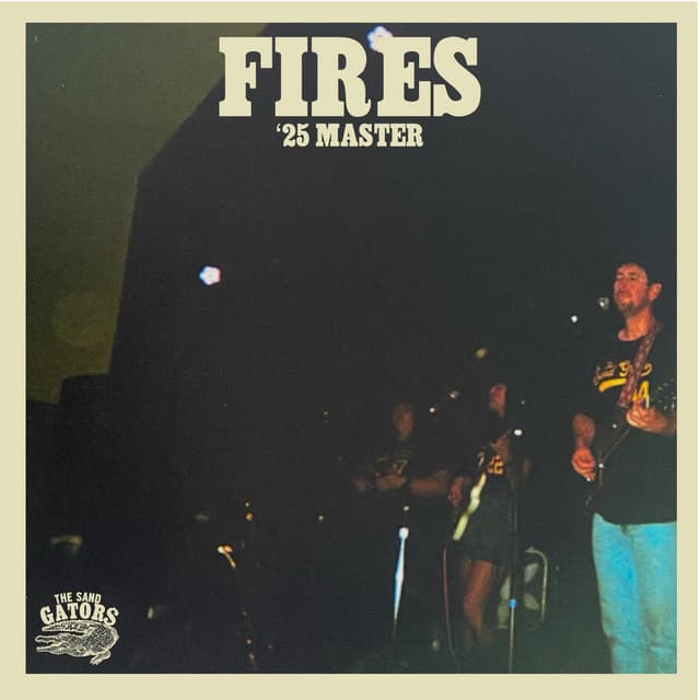 Fires ('25 master)