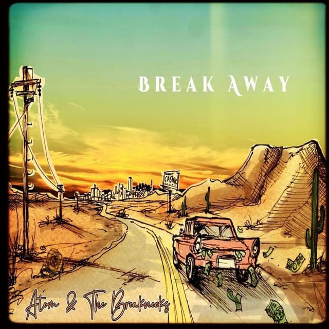 Break Away