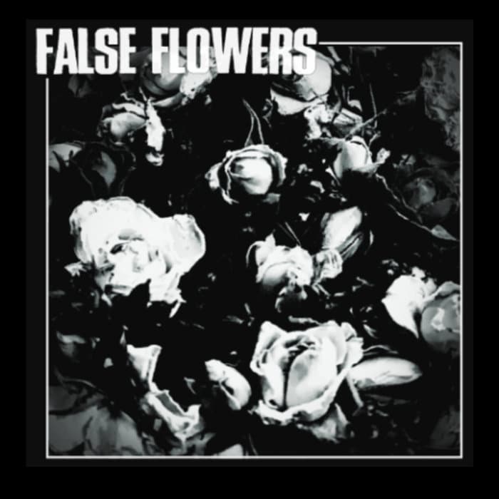 False Flowers