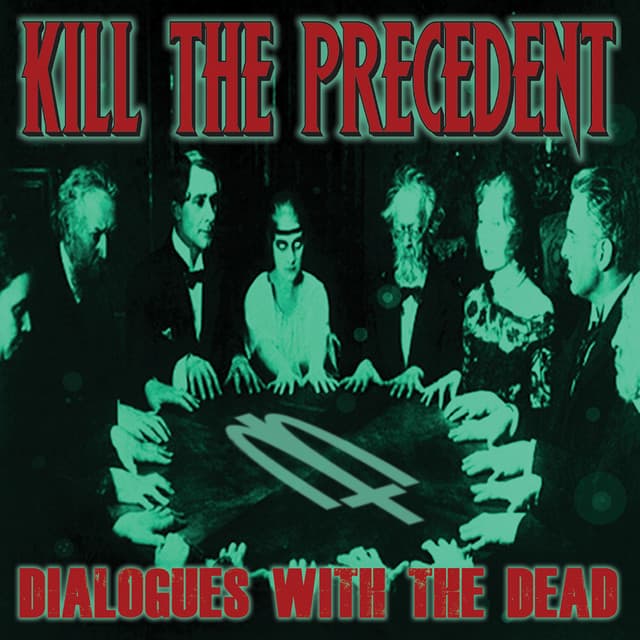 Kill the Precedent