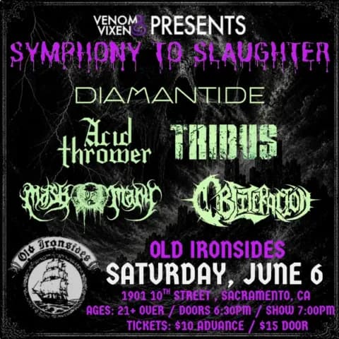 Diamantide with Acid Thrower, Tribus, Mask Of Many & Obliteration at Old Ironsides