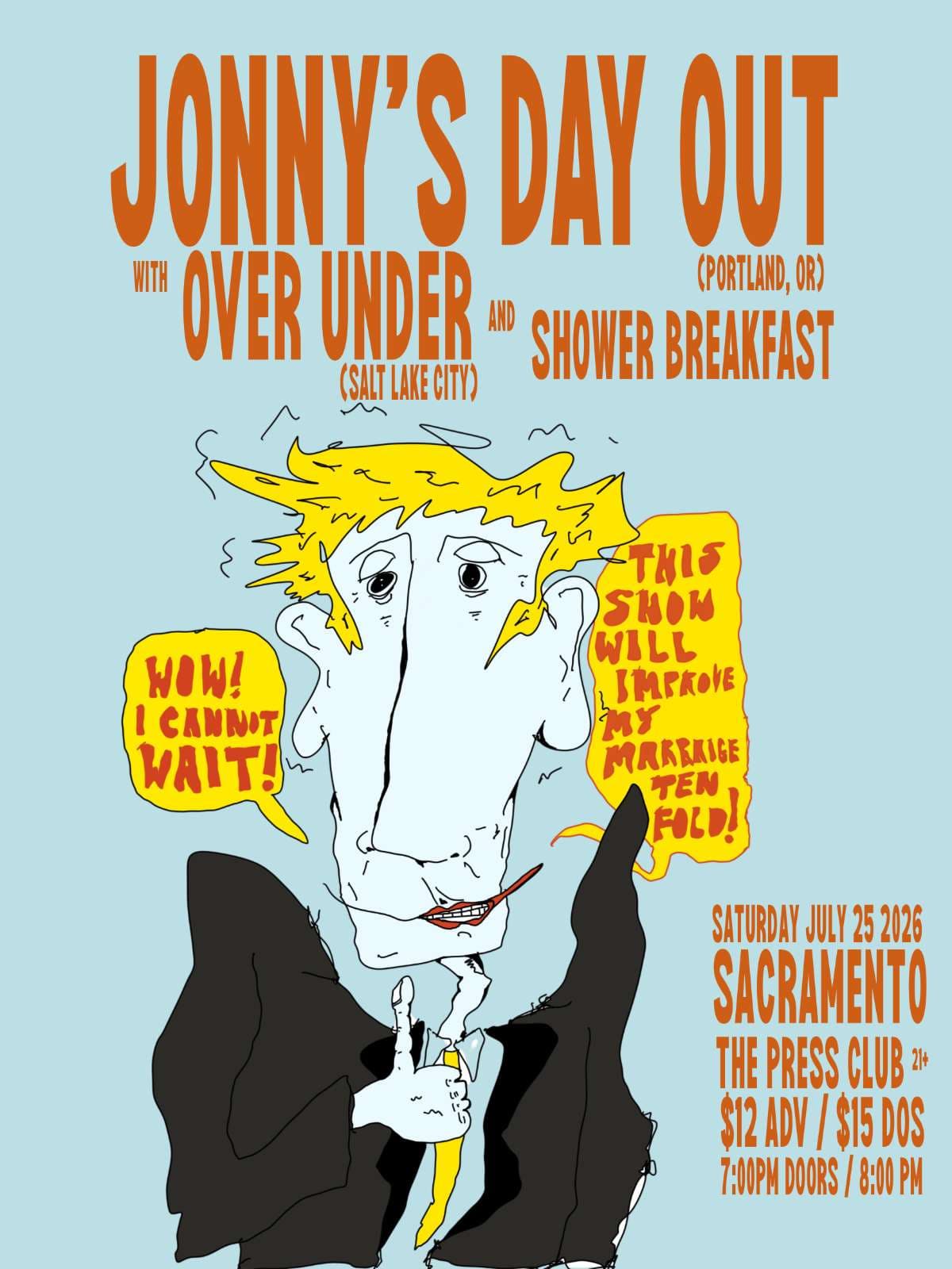 Jonny's Day Out Tour at The Press Club