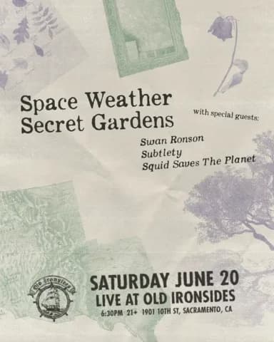 Space Weather with Secret Gardens, Swan Ronson, Subtlety & Squid Saves The Plane at Old Ironsides