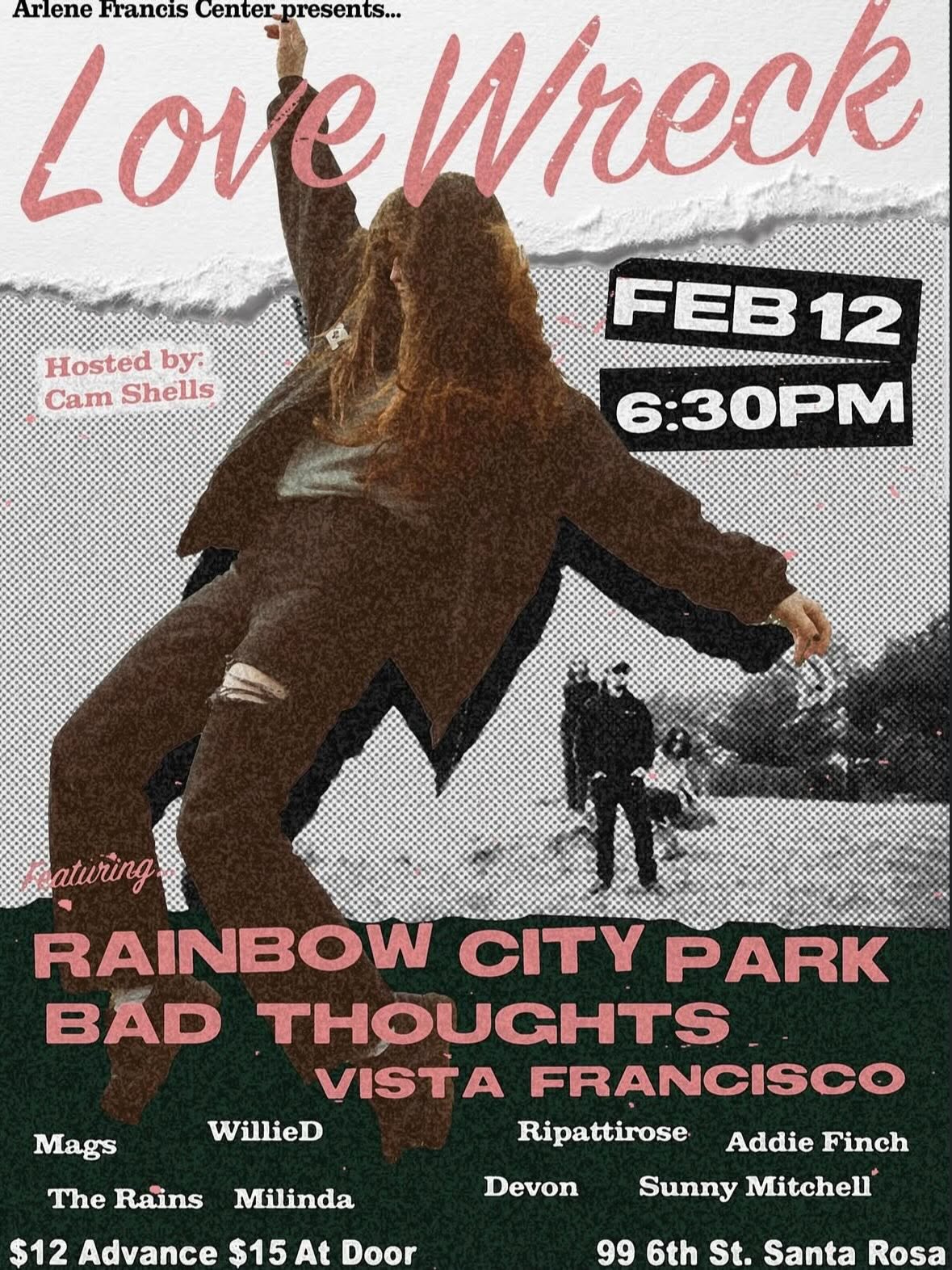 Love Wreck · Arlene Francis Center · Santa Rosa · Feb 2026